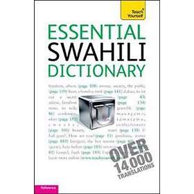 Essential Swahili Dictionary: Teach Yourself