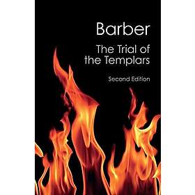 The Trial of the Templars