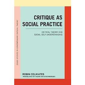 Critique as Social Practice