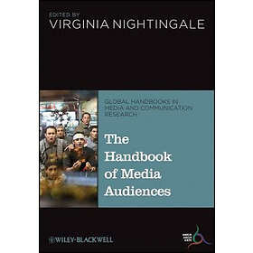 The Handbook of Media Audiences