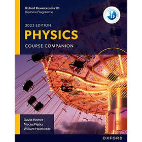 Oxford Resources for IB DP Physics: Course Book