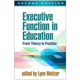 Executive Function in Education
