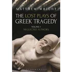 The Lost Plays of Greek Tragedy (Volume 1)