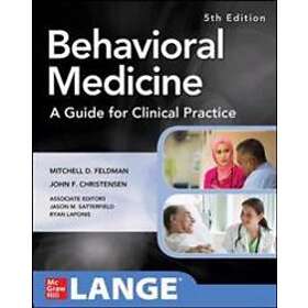 Behavioral Medicine A Guide for Clinical Practice