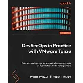 DevSecOps in Practice with VMware Tanzu