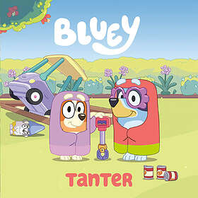 Bluey. Tanter