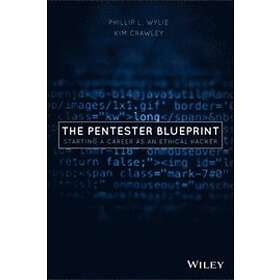 The Pentester BluePrint – Starting a Career as an Ethical Hacker