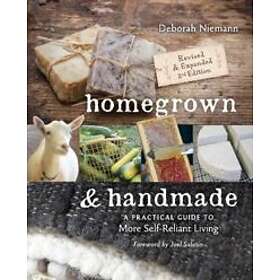 Homegrown & Handmade 2nd Edition