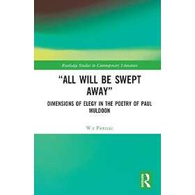 “All Will Be Swept Away”
