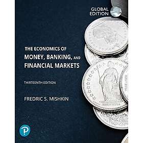 Economics of Money, Banking and Financial Markets, The, Global Edition