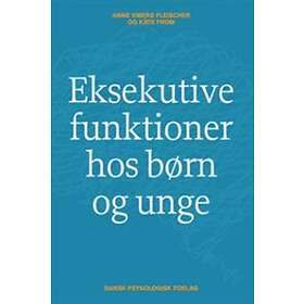 Eksekutive funktioner hos børn og unge
