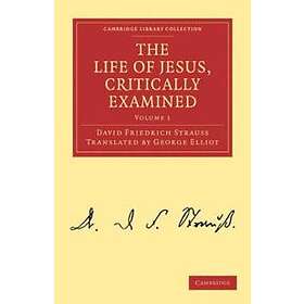 The Life of Jesus, Critically Examined