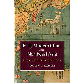 Early Modern China and Northeast Asia