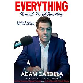 Everything Reminds Me of Something