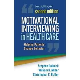 Motivational Interviewing in Health Care, Second Edition