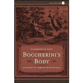 Boccherini’s Body