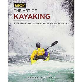 The Art of Kayaking