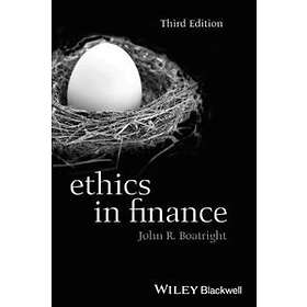 Ethics in Finance, Third Edition