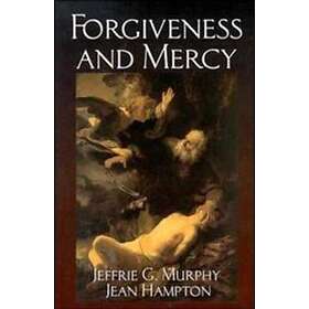 Forgiveness and Mercy