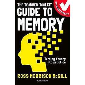 Teacher Toolkit Guide to Memory