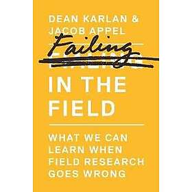 Failing in the Field