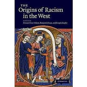 The Origins of Racism in the West
