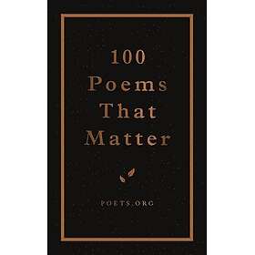 100 Poems That Matter