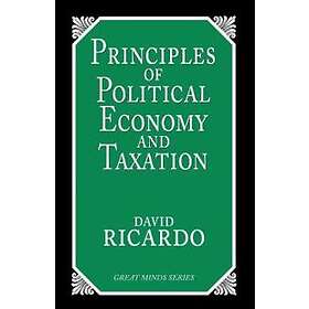 Principles of Political Economy and Taxation