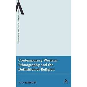 Contemporary Western Ethnography and the Definition of Religion