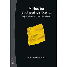 Method for engineering students : degree projects using the 4-phase Model