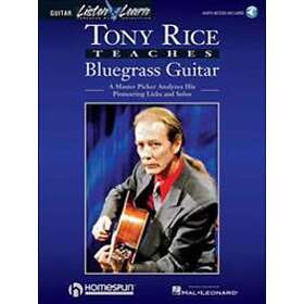 Tony Rice Teaches Bluegrass Guitar: A Master Picker Analyzes His Pioneering Licks and Solos