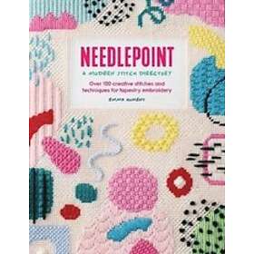 Needlepoint: A Modern Stitch Directory