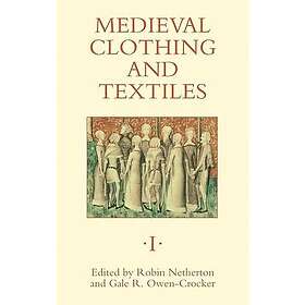 Medieval Clothing and Textiles 1