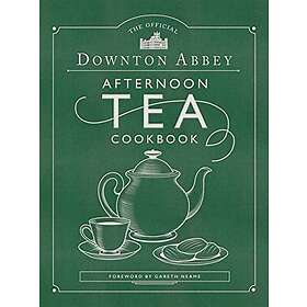 The Official Downton Abbey Afternoon Tea Cookbook: Teatime Drinks, Scones, Savories & Sweets