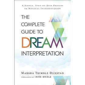 The Complete Guide to Dream Interpretation