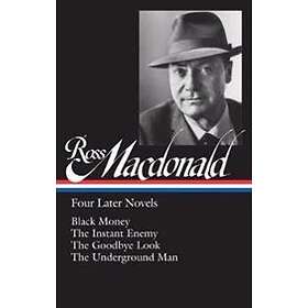 Ross Macdonald: Four Later Novels