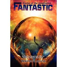 Fantastic Stories of the Imagination