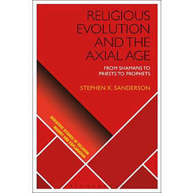 Religious Evolution and the Axial Age