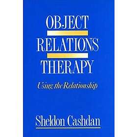 Sheldon Cashdan: Object Relations Therapy