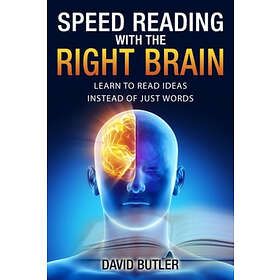 David Butler: Speed Reading with the Right Brain