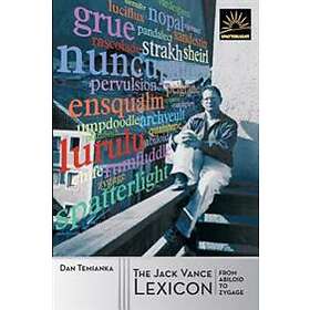 Jack Vance, Dan Temianka: The Jack Vance Lexicon: from Abiloid to Zygage: Coined Words of