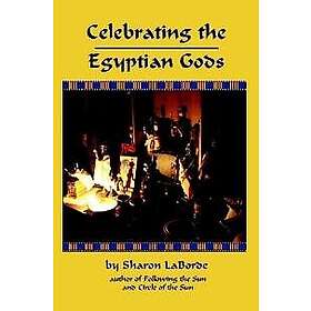 Sharon Laborde: Celebrating the Egyptian Gods