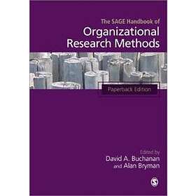 David Buchanan: The SAGE Handbook of Organizational Research Methods