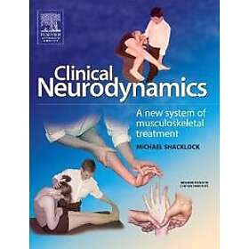 Michael Shacklock: Clinical Neurodynamics