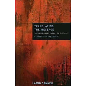 Lamin Sanneh: Translating the Message