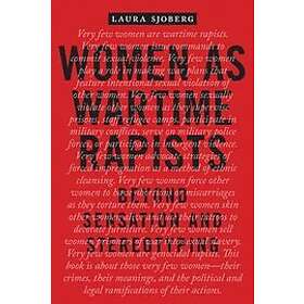 Laura Sjoberg: Women as Wartime Rapists
