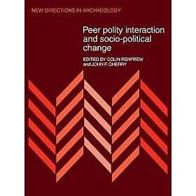 Colin Renfrew: Peer Polity Interaction and Socio-political Change