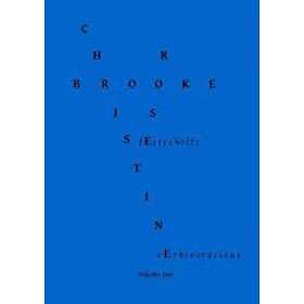 Christine Brooke-Rose: Verbivoracious Festschrift Volume One