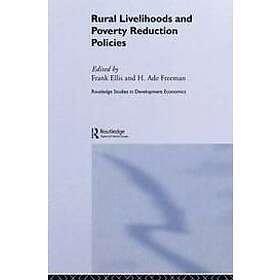Frank Ellis, H Ade Freeman: Rural Livelihoods and Poverty Reduction Policies