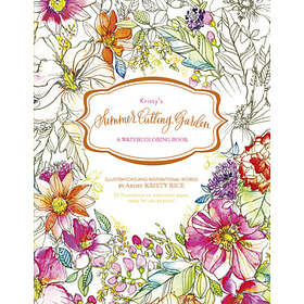 Kristy Rice: Kristy's Summer Cutting Garden: A Watercoloring Book